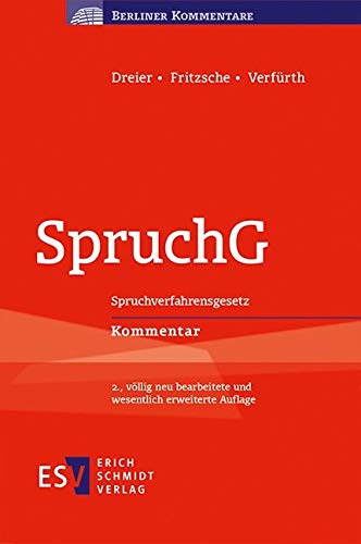 SpruchG: Spruchverfahrensgesetz Kommentar (Berliner Kommentare) Law