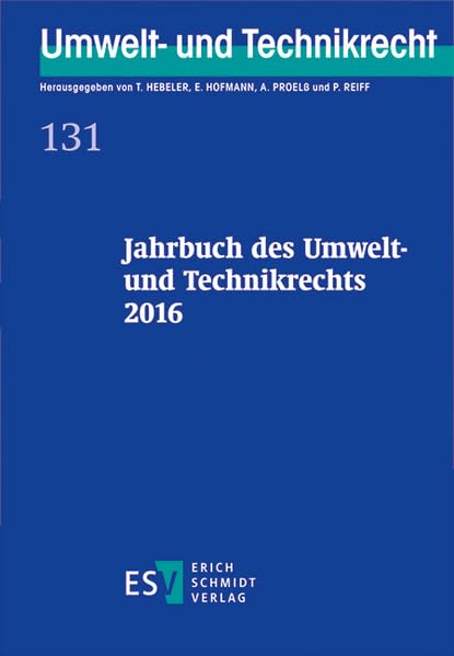 Jahrbuch des Umwelt- und Technikrechts 2016 Law
