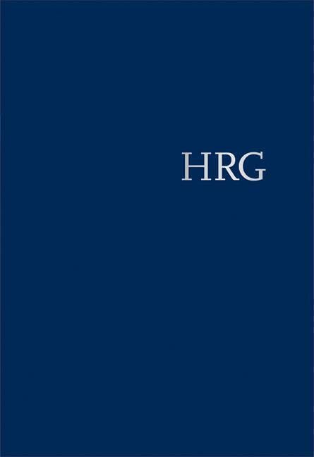 Handwörterbuch zur deutschen Rechtsgeschichte (HRG) – gebundene Ausgabe - - Band IV: Nüchternheit, nüchtern – Richtsteig Law