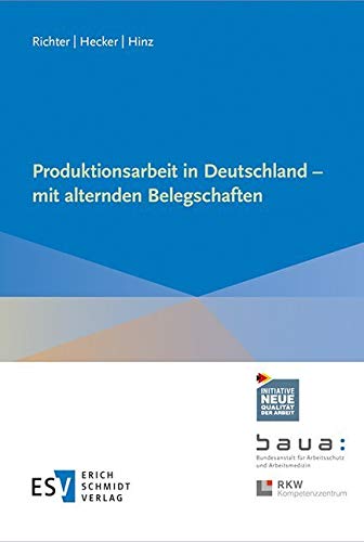 Produktionsarbeit in Deutschland - mit alternden Belegschaften Law