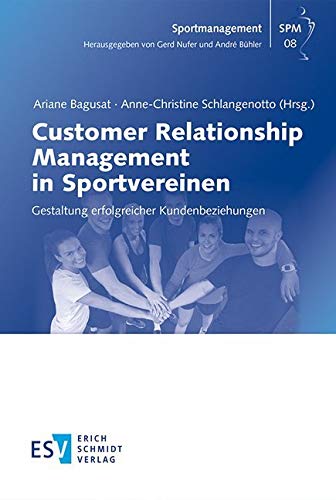 Customer Relationship Management in Sportvereinen book