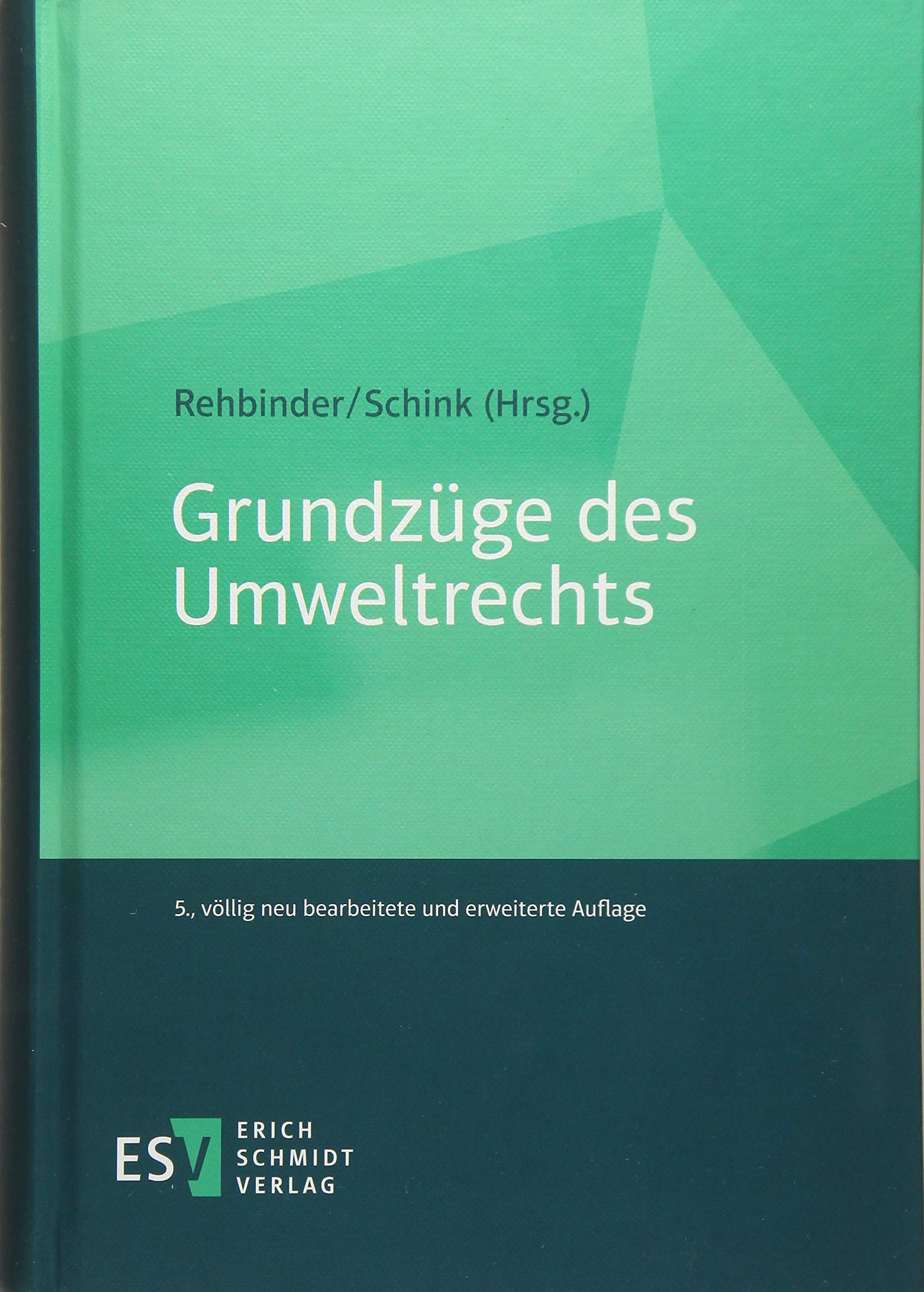 Grundzüge des Umweltrechts Law