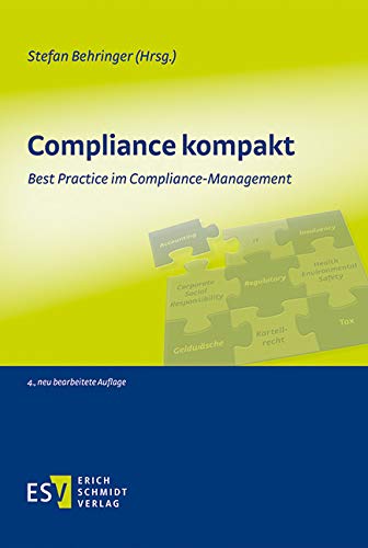 Compliance kompakt: Best Practice im Compliance-Management Law