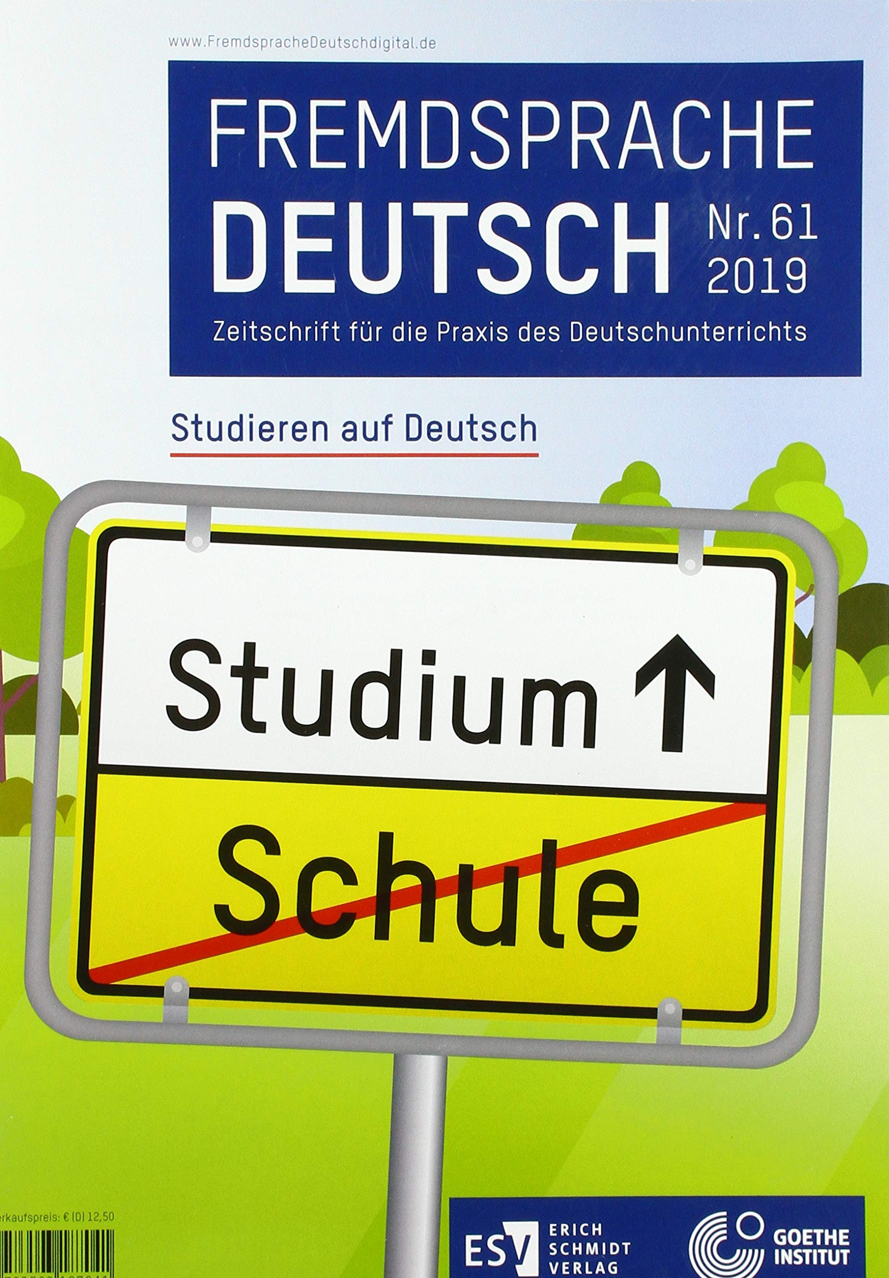 Fremdsprache Deutsch - - Heft 61 (2019): Studieren auf Deutsch: Zeitschrift für die Praxis des Deutschunterrichts Foreign Languages ​​& Dictionaries