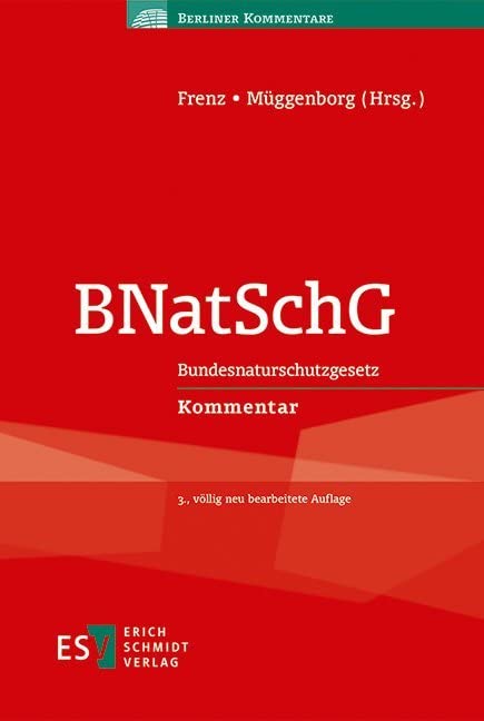 BNatSchG: Bundesnaturschutzgesetz Kommentar (Berliner Kommentare) book