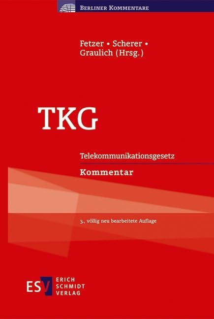 TKG: Telekommunikationsgesetz Kommentar (Berliner Kommentare) Law
