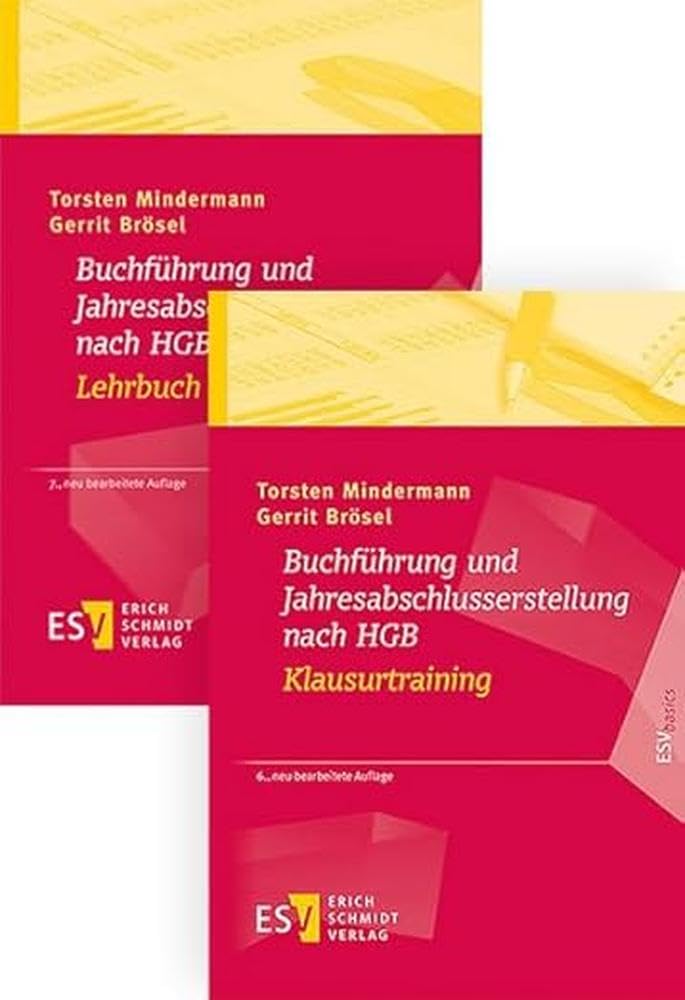 Paket aus den zwei Büchern: Buchführung und Jahresabschlusserstellung nach HGB - Lehrbuch und Buchführung und Jahresabschlusserstellung nach HGB - Klausurtraining (ESVbasics) Law