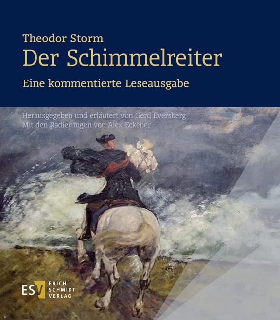 Theodor Storm: Der Schimmelreiter. - - Eine kommentierte Leseausgabe Contemporary literature