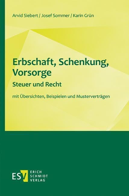 Erbschaft, Schenkung, Vorsorge - Steuer und Recht Law