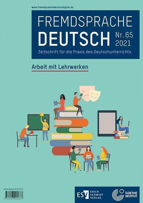 Fremdsprache Deutsch - - Heft 65 (2021): Arbeit mit Lehrwerken: Zeitschrift für die Praxis des Deutschunterrichts Foreign Languages ​​& Dictionaries