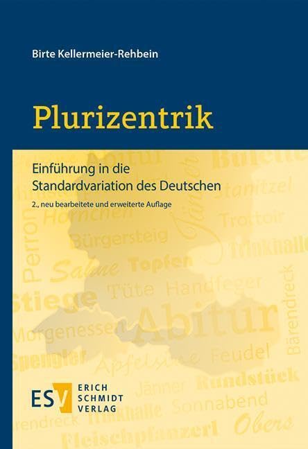 Plurizentrik: Einführung in die Standardvariation des Deutschen Social Sciences