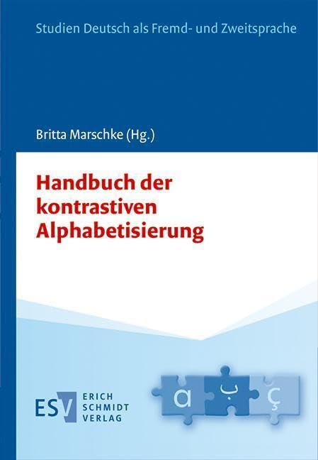Handbuch der kontrastiven Alphabetisierung (Studien Deutsch als Fremd- und Zweitsprache) Social Sciences