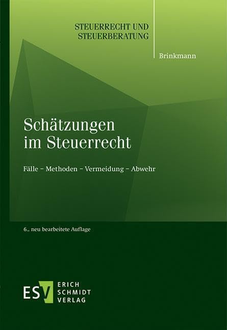 Schätzungen im Steuerrecht Law