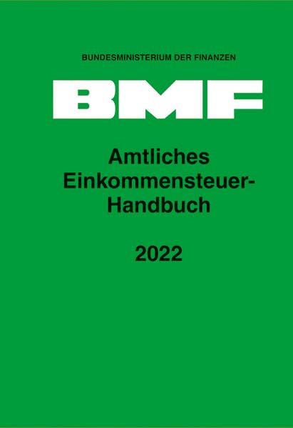 Amtliches Einkommensteuer-Handbuch 2022 Law