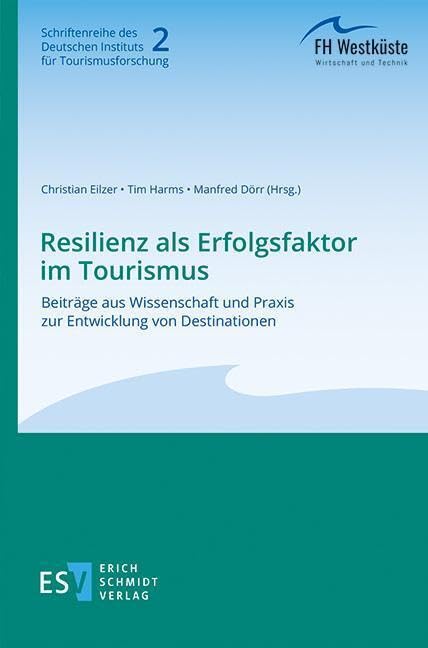 Resilienz als Erfolgsfaktor im Tourismus Law