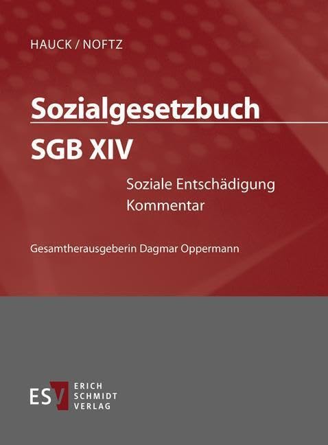 Sozialgesetzbuch (SGB). Kommentar / Sozialgesetzbuch (SGB) XIV: Soziale Entschädigung - Einzelbezug: Kommentar Law
