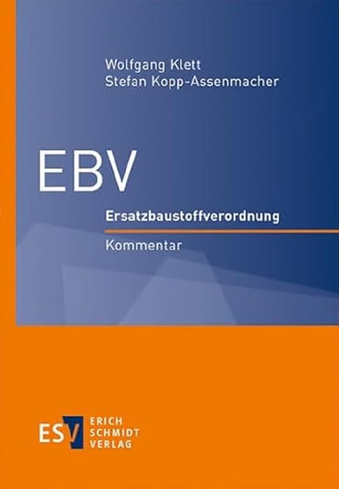 EBV: Ersatzbaustoffverordnung - - Kommentar Law