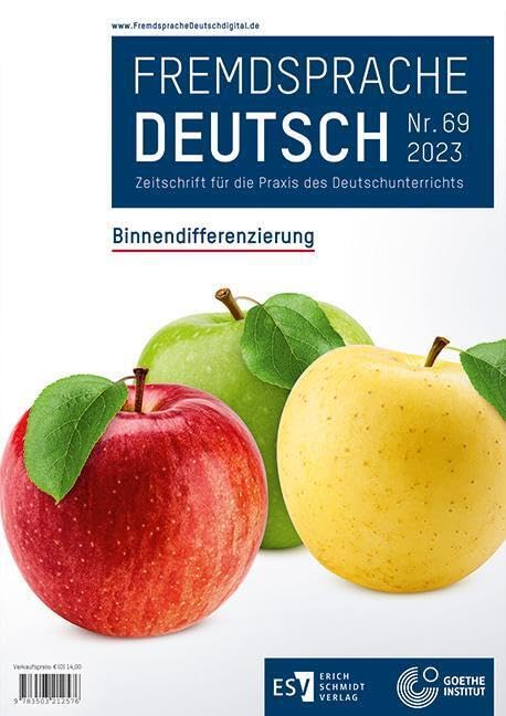Fremdsprache Deutsch - - Heft 69 (2023): Binnendifferenzierung: Zeitschrift für die Praxis des Deutschunterrichts Foreign Languages ​​& Dictionaries