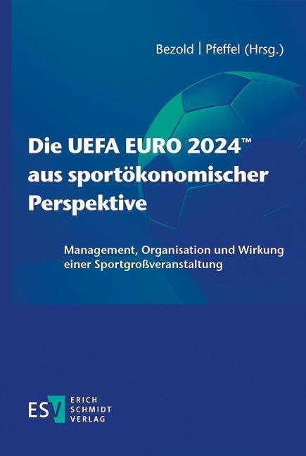 Die UEFA EURO 2024™ aus sportökonomischer Perspektive Law