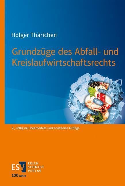 Grundzüge des Abfall- und Kreislaufwirtschaftsrechts Law