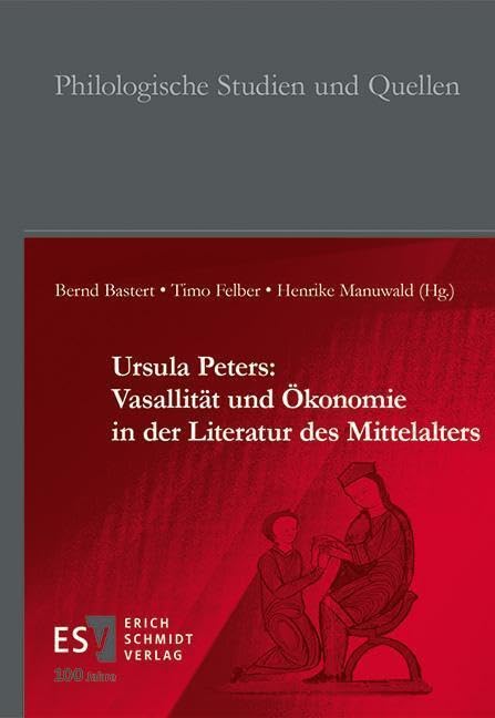 Ursula Peters: Vasallität und Ökonomie in der Literatur des Mittelalters Books