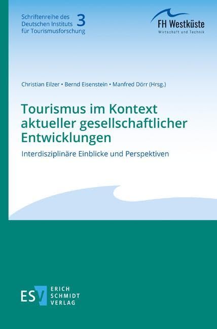 Tourismus im Kontext aktueller gesellschaftlicher Entwicklungen Law