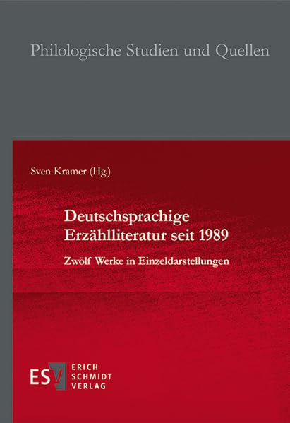 Deutschsprachige Erzählliteratur seit 1989 Contemporary literature