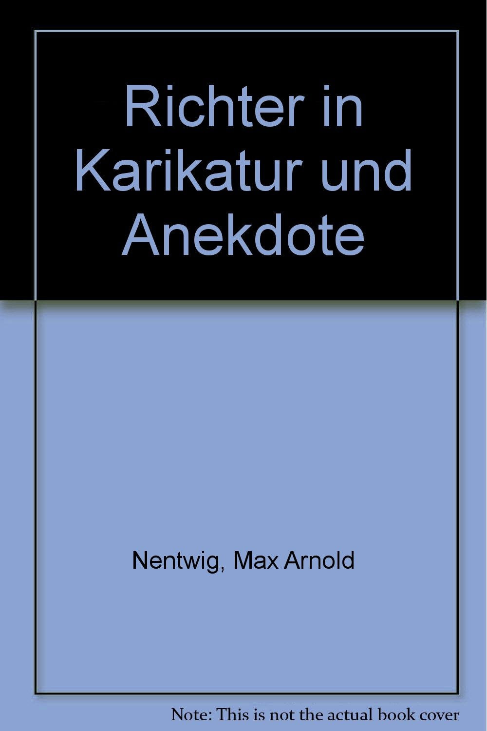 Richter in Karikatur und Anekdote Books