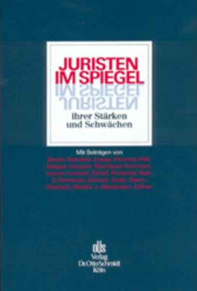 Juristen im Spiegel ihrer Stärken und Schwächen Law