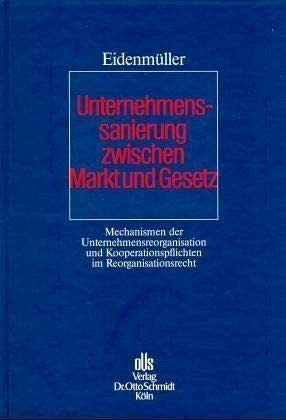 Unternehmenssanierung zwischen Markt und Gesetz book