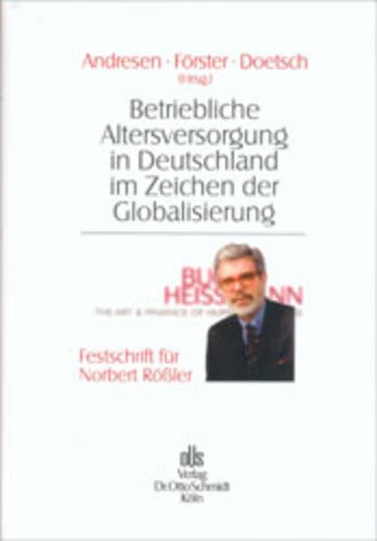 Betriebliche Altersversorgung in Deutschland im Zeichen der Globalisierung Law
