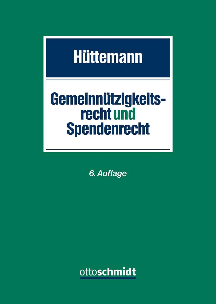 Gemeinnützigkeitsrecht und Spendenrecht Law