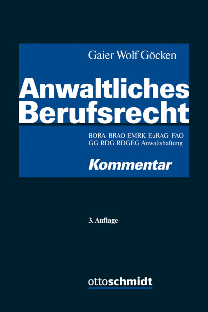 Anwaltliches Berufsrecht Law