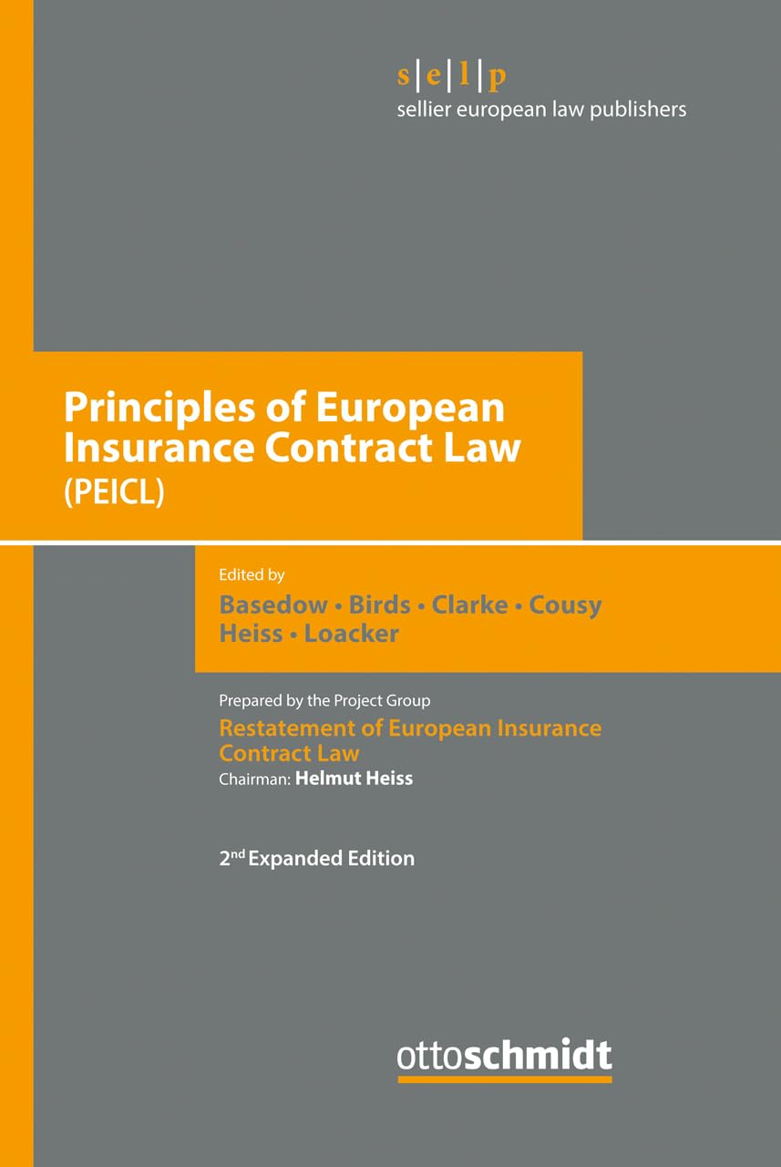 Principles of European Insurance Contract Law Law