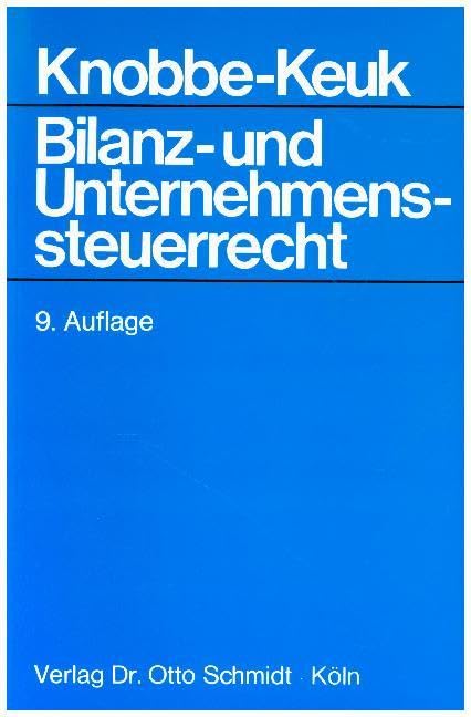 Bilanz- und Unternehmenssteuerrecht / Bilanz- und Unternehmenssteuerrecht Law