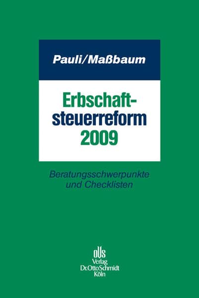 Erbschaftsteuerreform 2009 Law