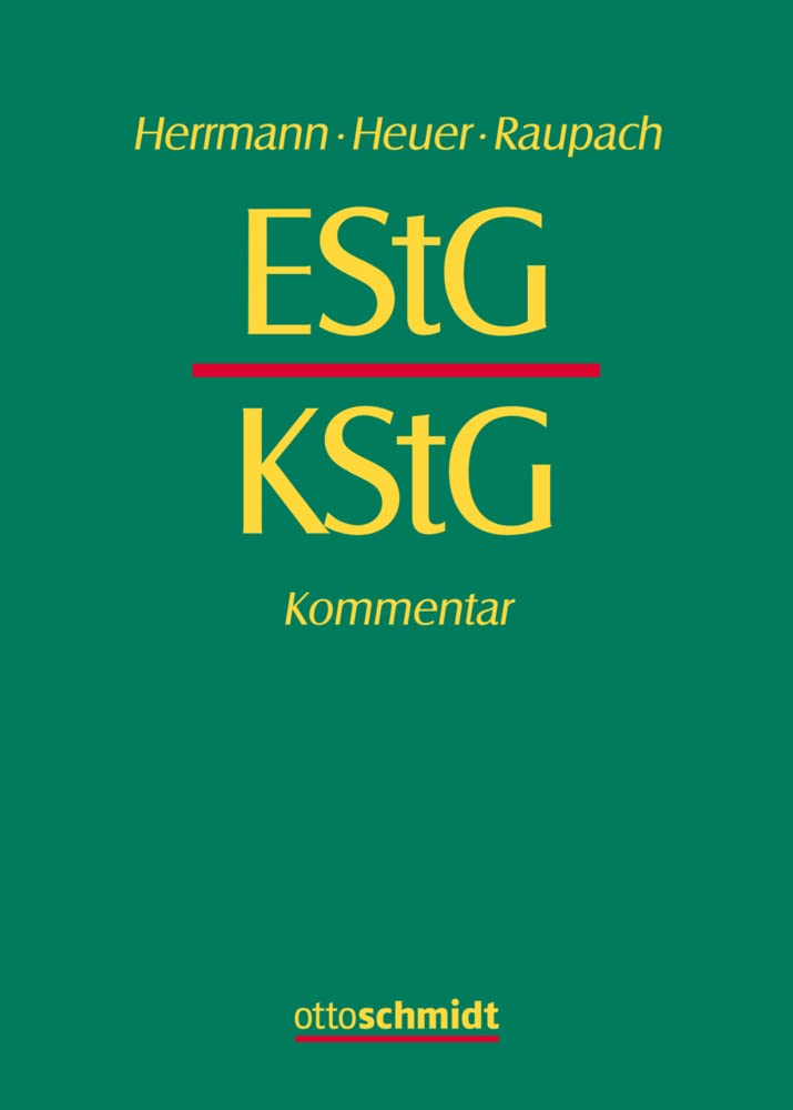 Einkommensteuer- und Körperschaftsteuergesetz. Kommentar: Grundwerk inklusive Online-Datenbank ertragsteuerrecht.de Law
