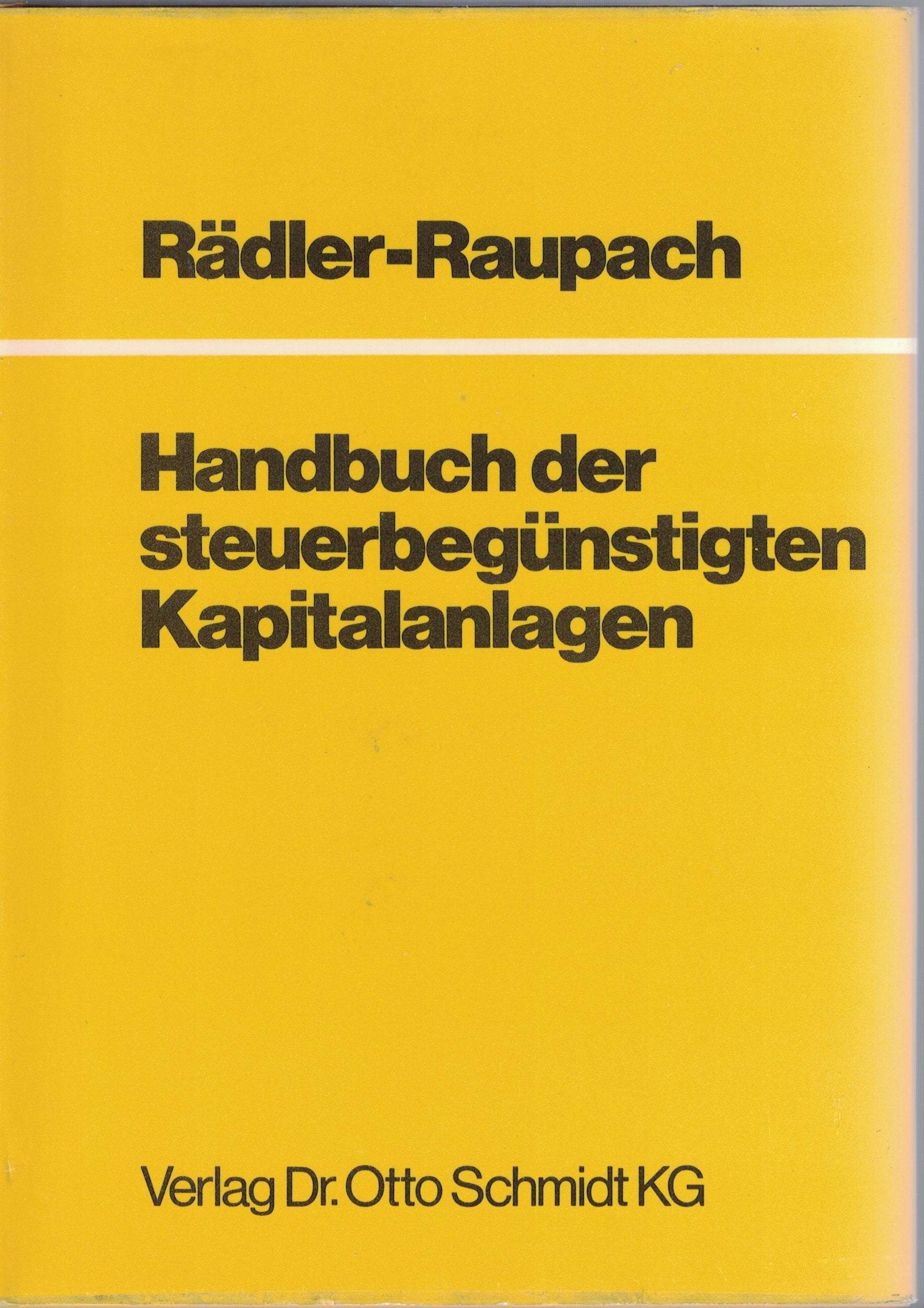 Handbuch der steuerbegünstigten Kapitalanlagen Law