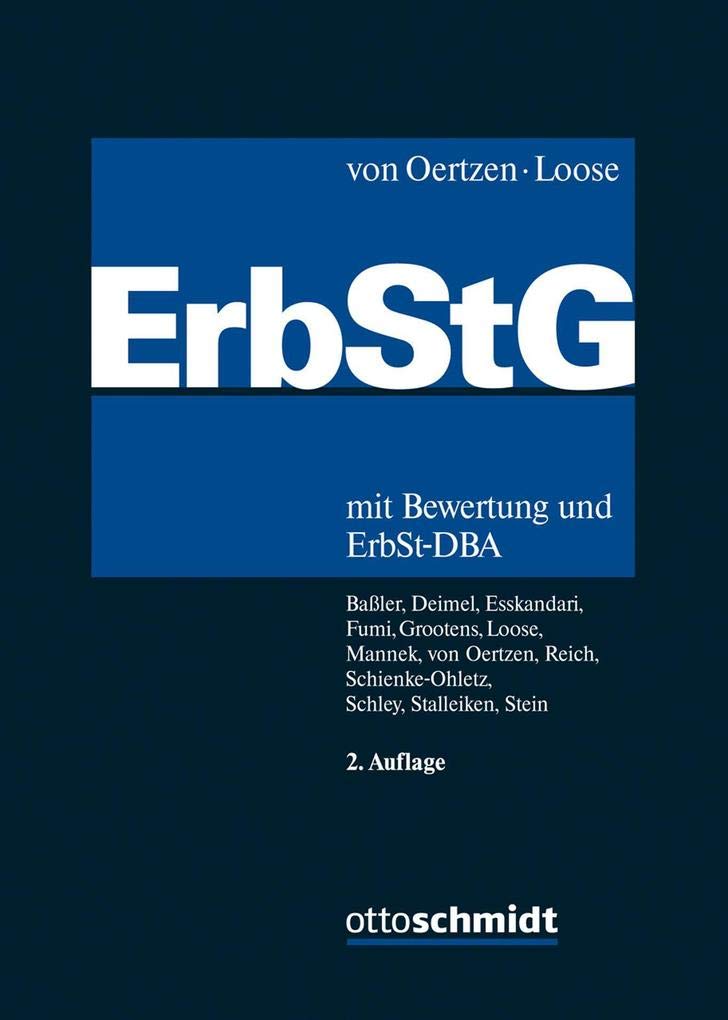 Erbschaftsteuer- und Schenkungsteuergesetz (ErbStG): mit Bewertung und ErbSt-DBA. Kommentar. Law