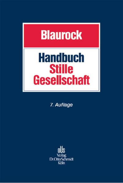 Handbuch Stille Gesellschaft: Gesellschaftsrecht - Steuerrecht Law
