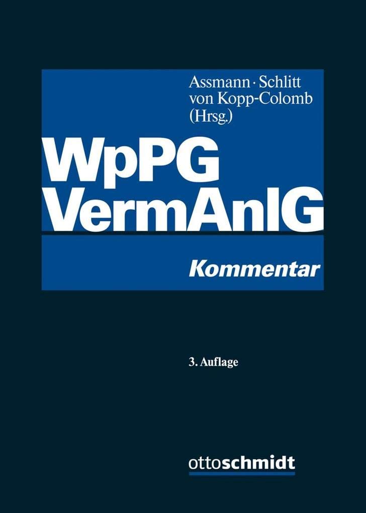 Wertpapierprospektgesetz / Vermögensanlagengesetz: Kommentar Law