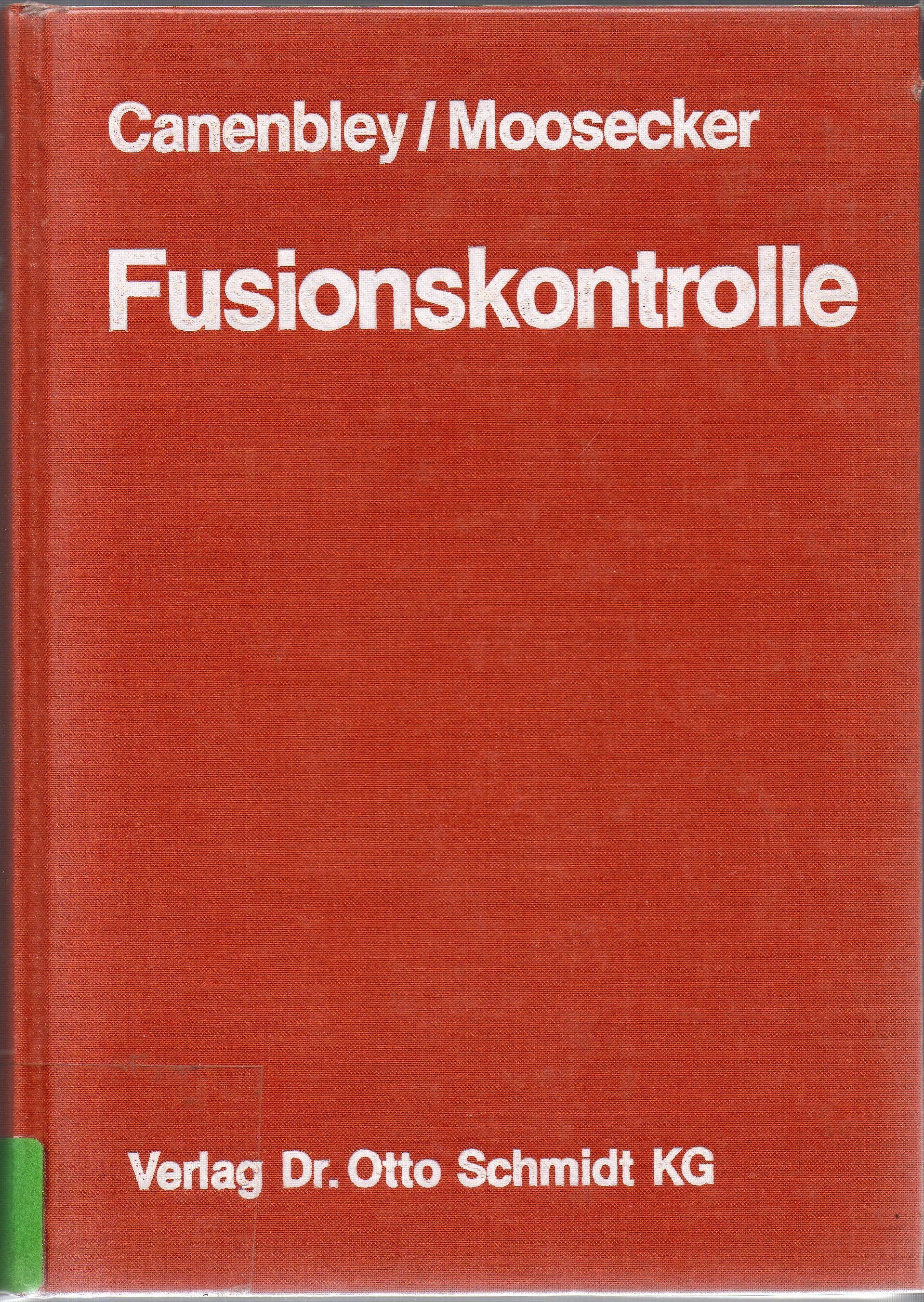 Fusionskontrolle: Handbuch für die Praxis Books