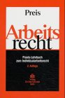 Arbeitsrecht: Praxis-Lehrbuch zum Individualarbeitsrecht Law