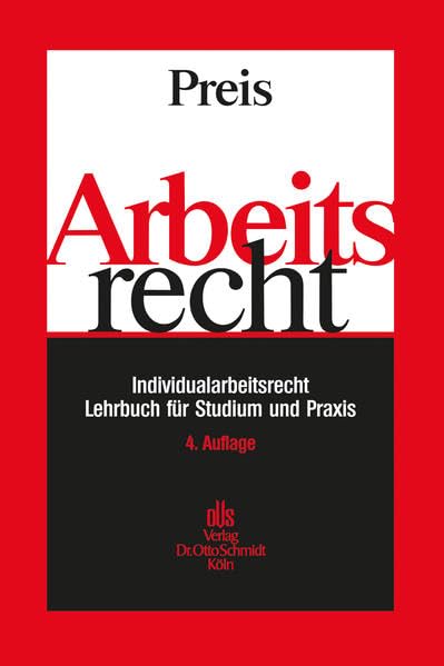 Arbeitsrecht: Individualarbeitsrecht - Lehrbuch für Studium und Praxis Law