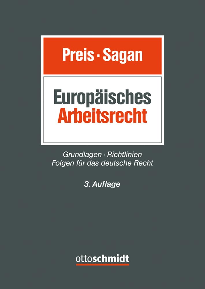 Europäisches Arbeitsrecht: Grundlagen – Richtlinien – Folgen für das deutsche Recht Law