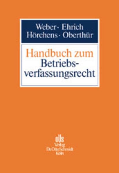 Handbuch zum Betriebsverfassungsrecht Law