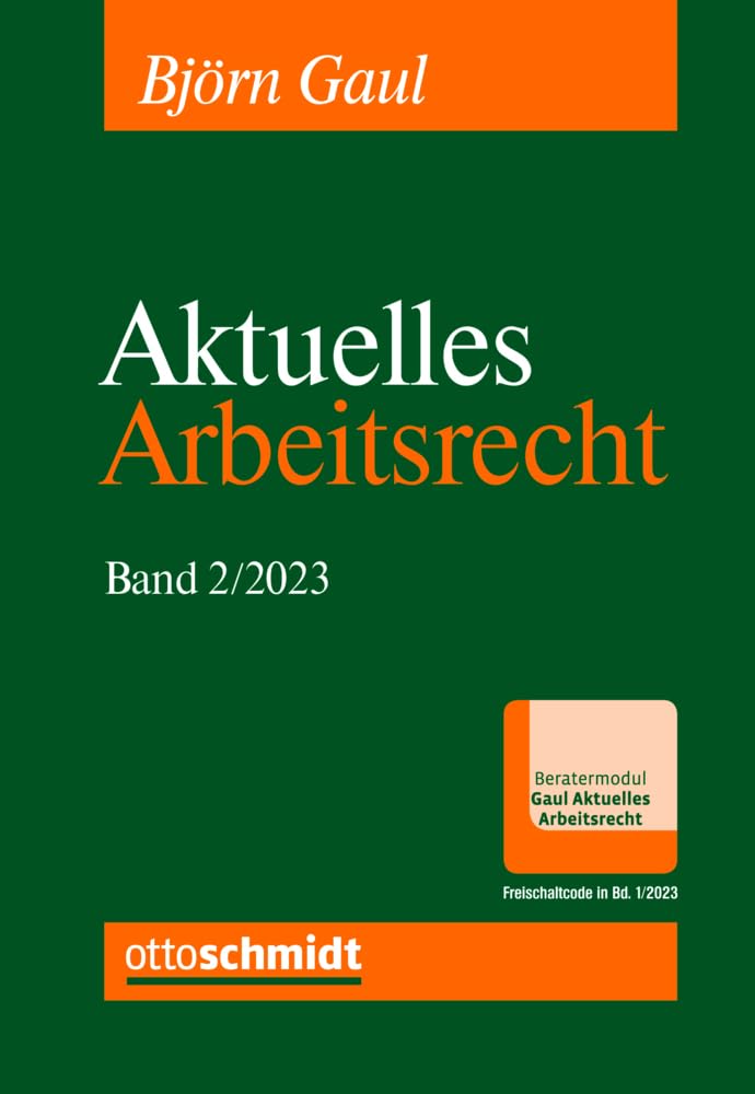 Aktuelles Arbeitsrecht, Band 2/2023 Law