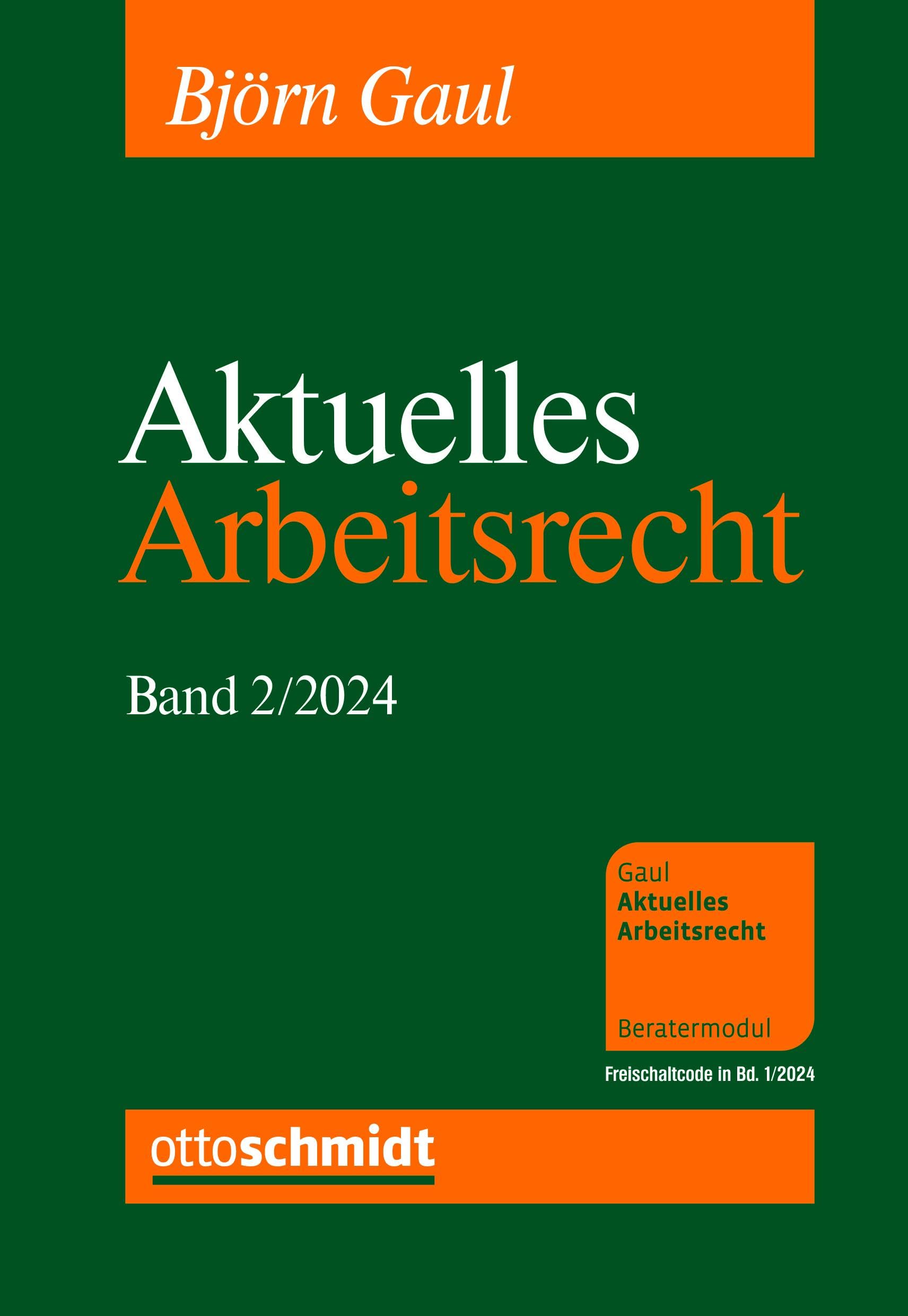 Aktuelles Arbeitsrecht, Band 2/2024 Law