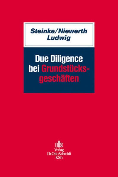 Due Diligence bei Grundstücksgeschäften Law