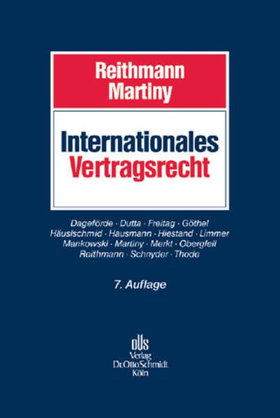 Internationales Vertragsrecht: Das internationale Privatrecht der Schuldverträge Law